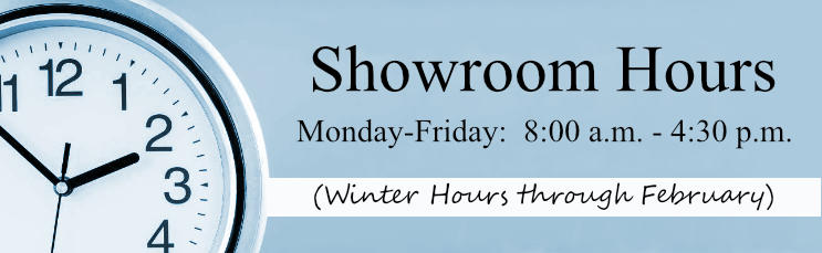Showroom store hours - Landscaping Stone Supply - Open Monday through Friday 8 AM to 4:30 PM (Winter Hours)